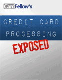 Credit-Card-Processing-Exposed-by-CardFellow