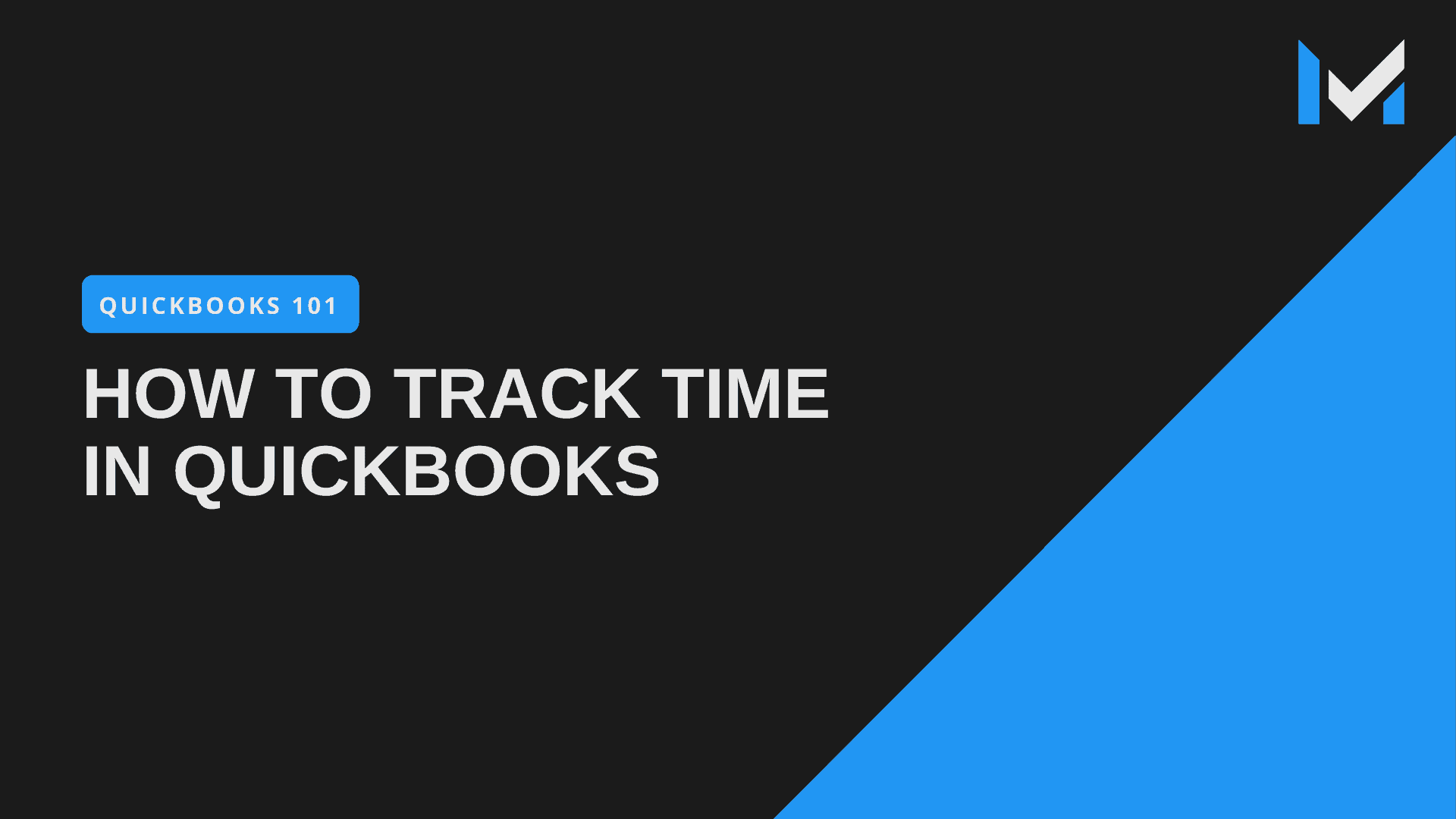How To Track Time In QuickBooks Pro
