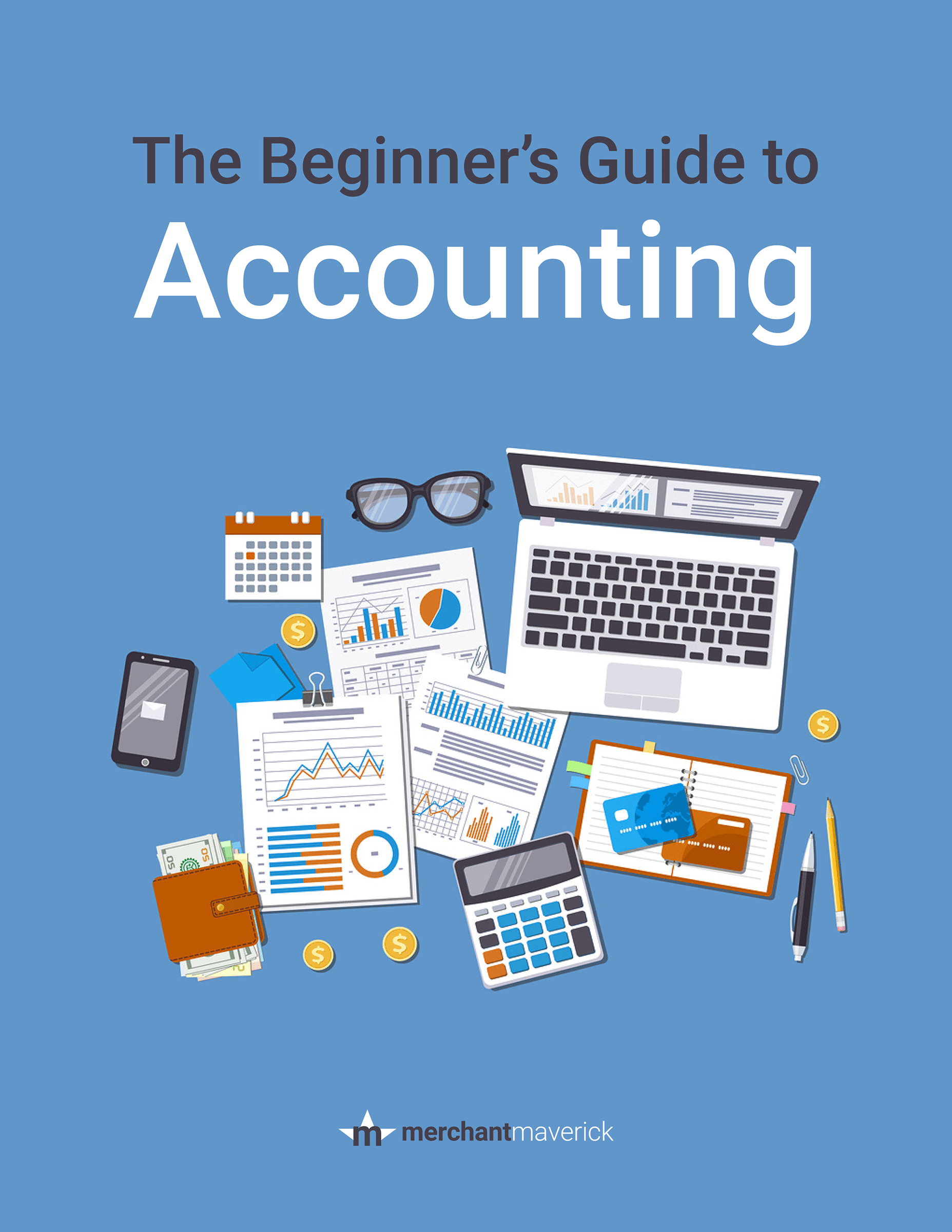 The Beginner S Guide To Accounting Free Ebook