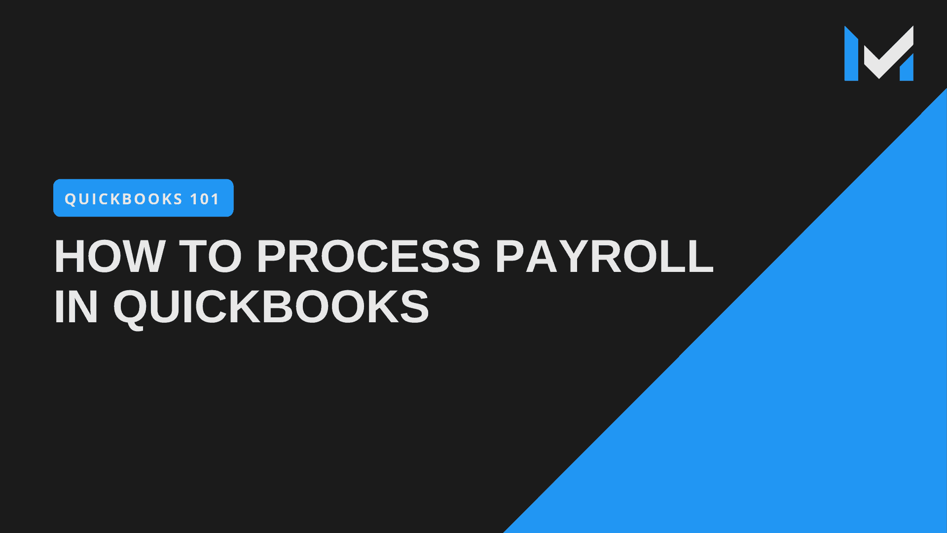 processing quickbooks desktop payroll