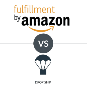 Amazon FBA VS Dropshipping