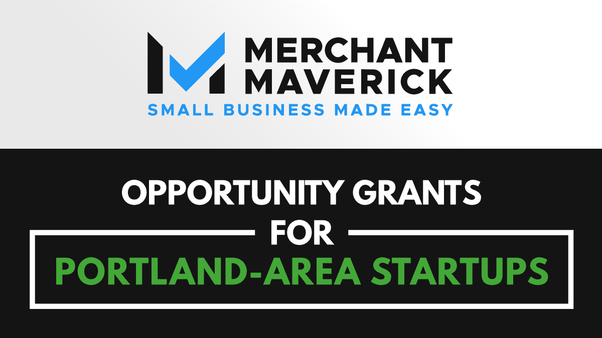Opportunity Grants for Portland Area Startups