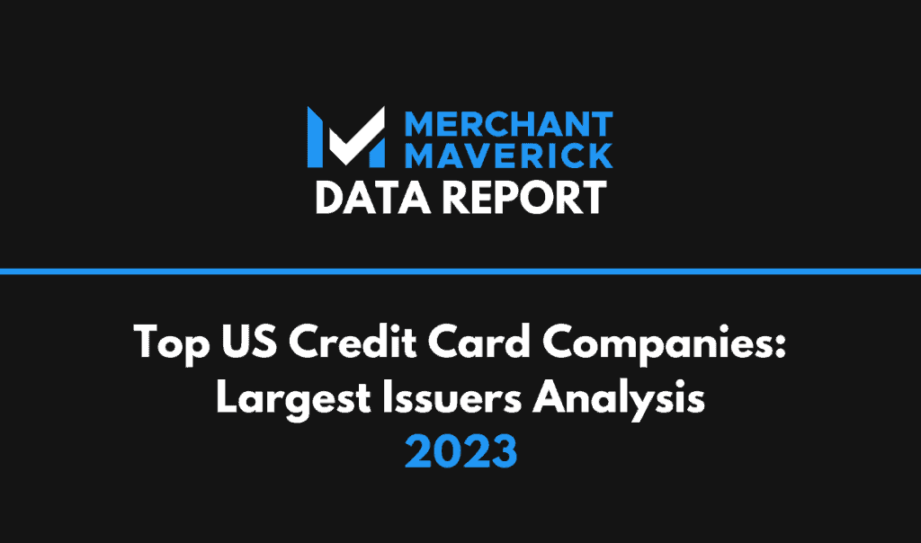 Biggest Credit Card Companies Report Merchant Maverick biggest-credit-card-companies-report-merchant-maverick